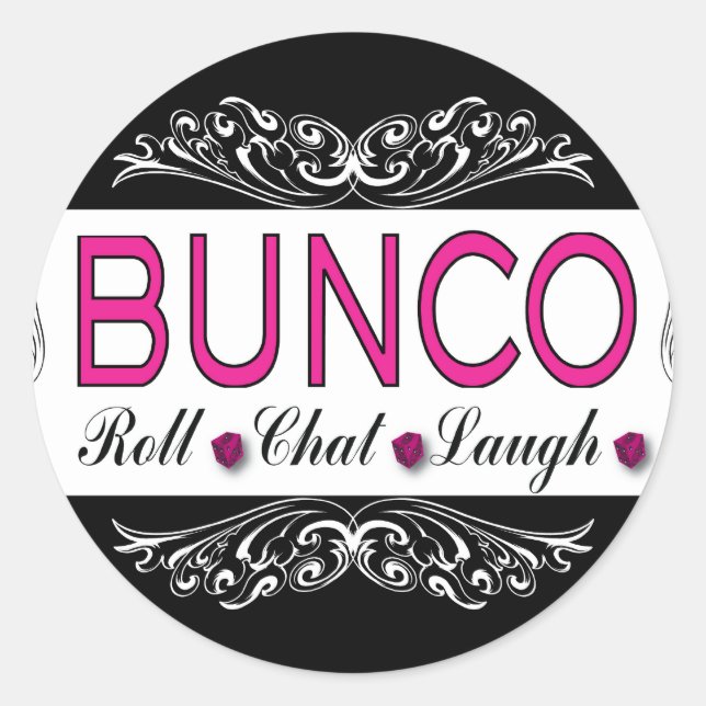 Bunco, Roll, Chat, Laugh In Pink, Black and White Classic Round Sticker (Front)