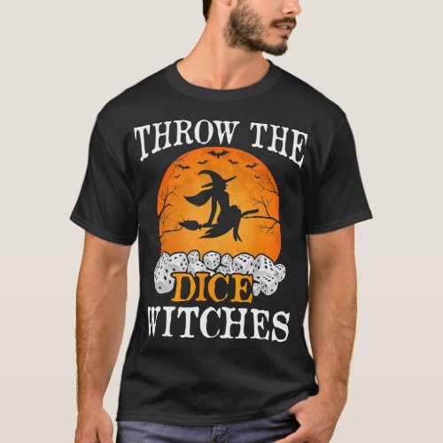 Bunco Throw the Dice Witches Bunco Game Lover Hall T_Shirt