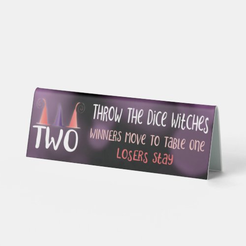 Bunco Throw The Dice Witches Table Two Table Tent Sign