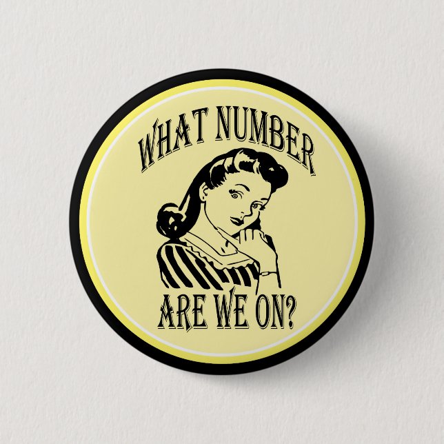 Bunco What Number Are We On #2 Button (Front)