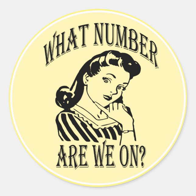 Bunco What Number Are We On #2 Classic Round Sticker (Front)