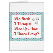 bunco who needs a therapist (Front)