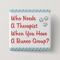 bunco who needs a therapist