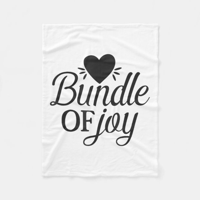 Bundle Of Joy Love Quote Cute Motivation  Fleece Blanket (Front)