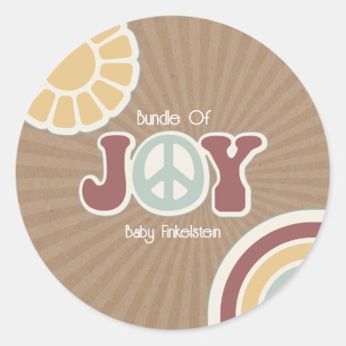 Bundle of Joy Peace Pink Brown Baby Shower Hippie Classic Round Sticker