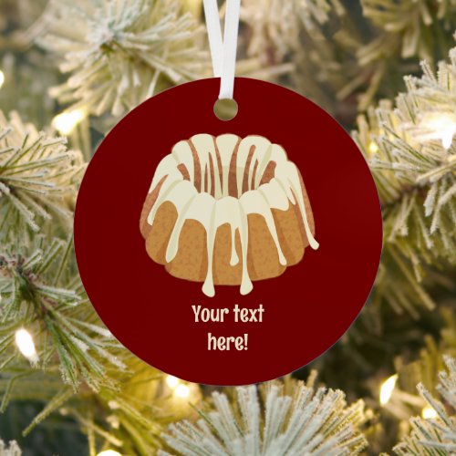 Bundt Cake with Drips _ Ring shaped cake custom Me Metal Ornament