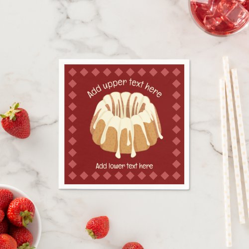 Bundt Ring_Shaped Cake with Drizzle _ add own text Napkins