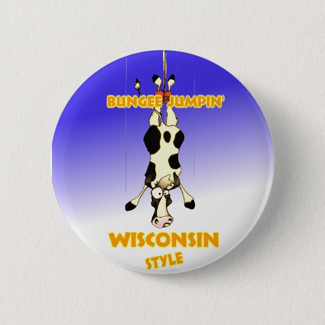 Bungee Jumpin' Wisconsin style Button (Front)