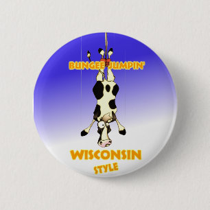 Bungee Jumpin' Wisconsin style Button
