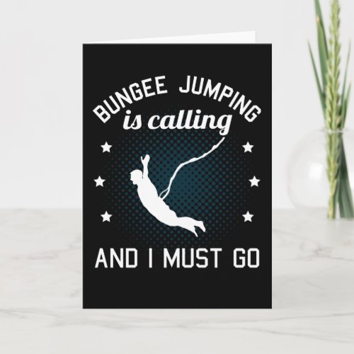 Bungee Jumping Funny Saying Bungy Jumping Gift Card