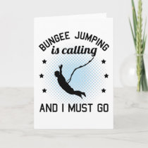 Bungee Jumping Funny Saying Bungy Jumping Gift Card
