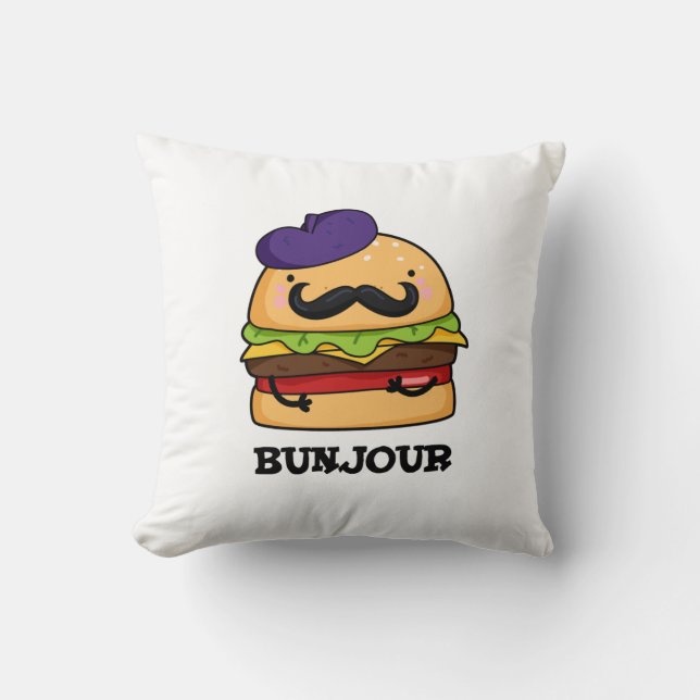 Bunjour Funny French Burger Bun Pun  Throw Pillow (Front)