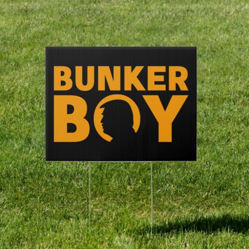 bunker boy funny Biden anti trump Sign