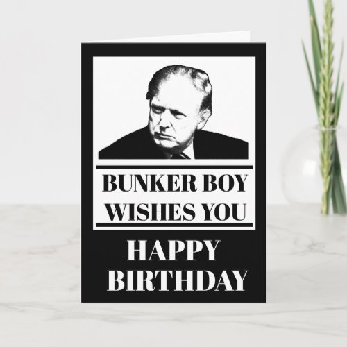 Bunker Boy wishes you Happy Birthday Card