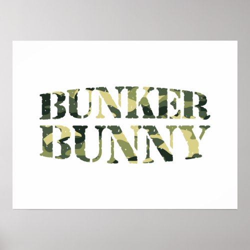 BUNKER BUNNY CAMO  CAMOUFLAGE POSTER