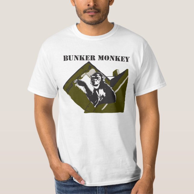 Bunker monkey. T-Shirt (Front)
