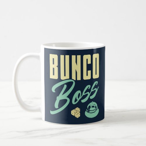 Bunko Boss _ Bunco Enthusiast Coffee Mug