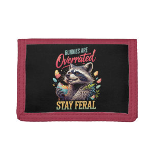 Bunnies Are Overrated Stay Feral Trifold Wallet