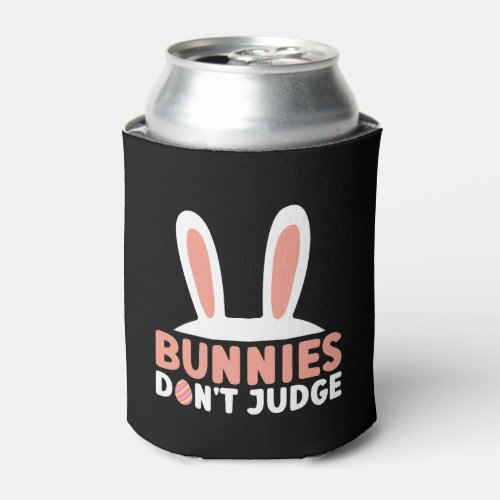 Bunnies Dont Judge _ Atheism Easter Can Cooler