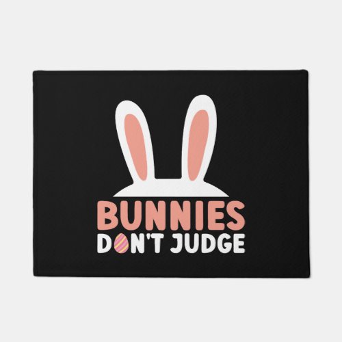 Bunnies Dont Judge _ Atheism Easter Doormat