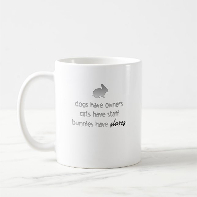 Bunnies Have Slaves Mug (Left)