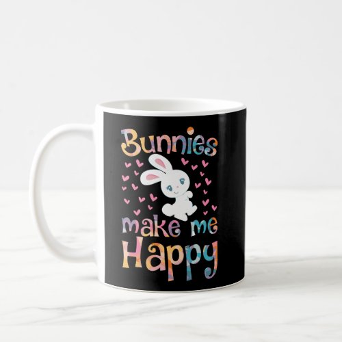 Bunnies Make Me Happy Bunny Rabbit Girls Kids Pet  Coffee Mug