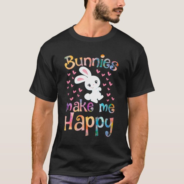 Bunnies Make Me Happy Bunny Rabbit Girls Kids Pet  T-Shirt (Front)