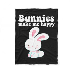 Bunnies Make Me Happy Toddler Girl Kid Mom Cute Ea Fleece Blanket