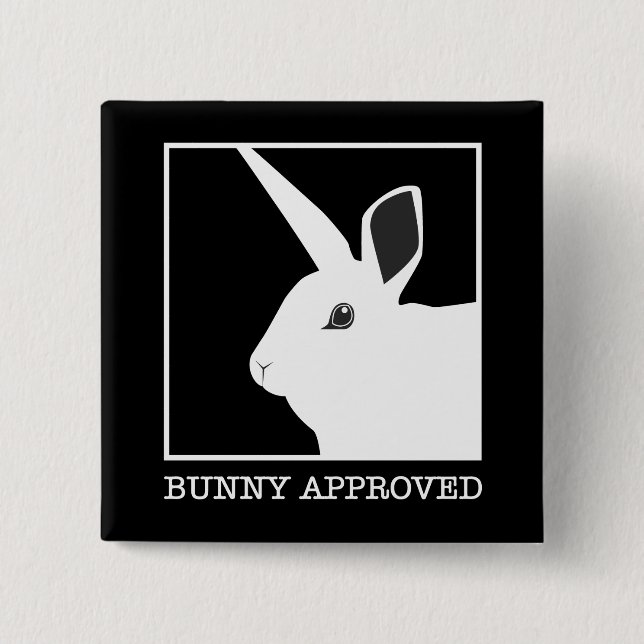 BUNNY APPROVED PINBACK BUTTON (Front)