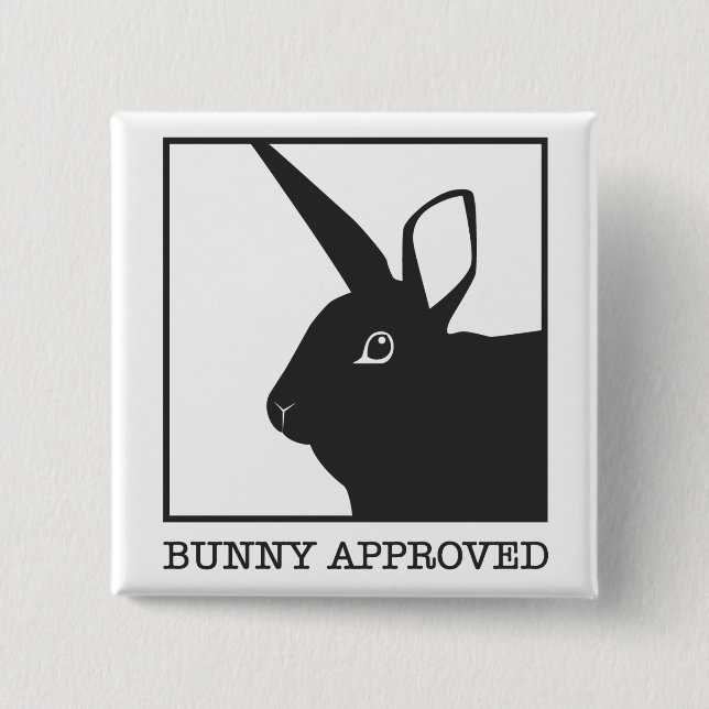 BUNNY APPROVED PINBACK BUTTON (Front)