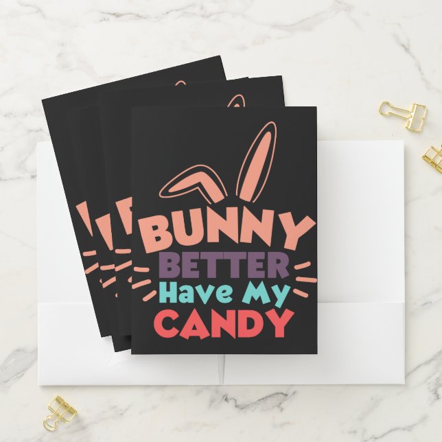 Bunny Better Have My Candy Pocket Folder (In Situ)