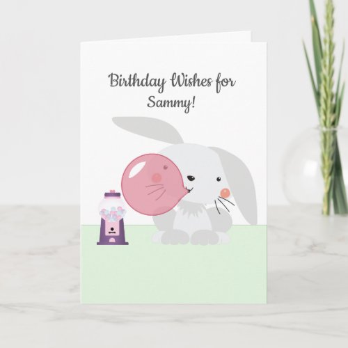 Bunny Bubble Gum Birthday Wishes Card