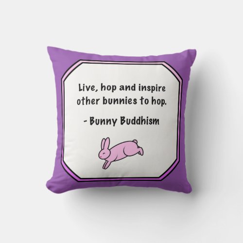 Bunny Buddhism Inspire Others to Hop Pillow