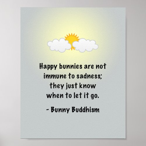 Bunny Buddhism Let It Go Poster