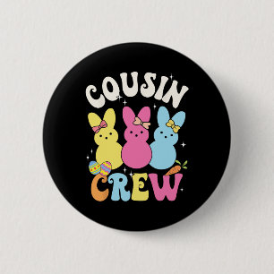 Bunny Cousin Crew Easter Day Family Squad Group Ma Button