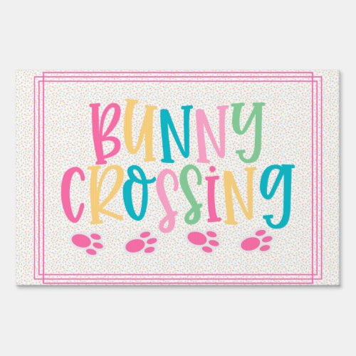 Bunny Crossing Easter Sign