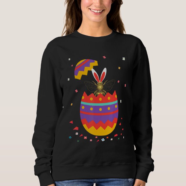 Bunny Ears Eggs Costume Cute Easter Day Graphic Be Sweatshirt (Front)
