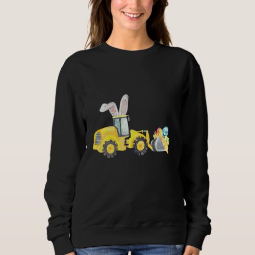 Bunny Eggs Cavator Construction Watercolor Easter  Sweatshirt