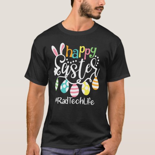 Bunny Eggs Happy Easter Rad Tech Radiologic Techno T_Shirt