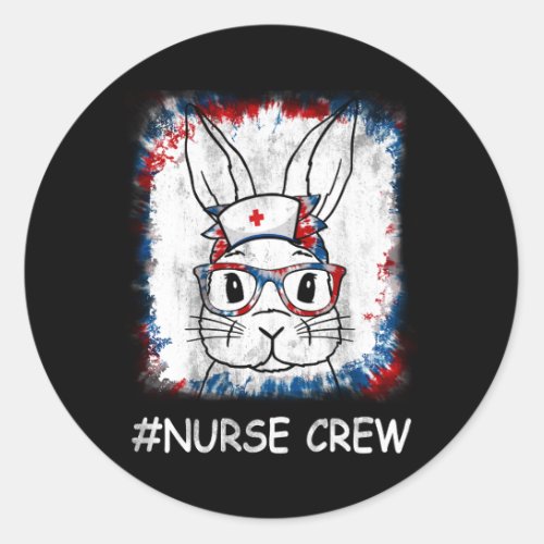 Bunny Face Nurse Tie Dye Glasses Easter Day Nurse  Classic Round Sticker