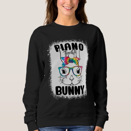 Bunny Face Piano Teacher Glasses Teacher Easter Da Sweatshirt
