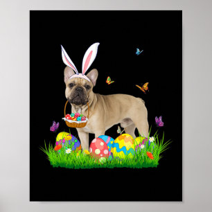 Bunny French Bulldog With Egg Basket Easter Huntin Poster