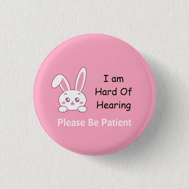 Bunny Hard of Hearing Button (Front)