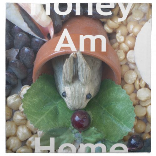 Bunny Home Honey Am Home Napkin