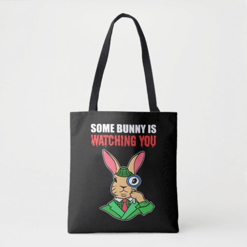 Bunny is Watching Detective Gift Tote Bag