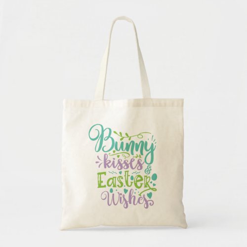 Bunny Kisses And Easter Wishes Tote Bag