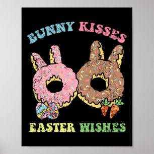 Bunny Kisses Easter Wishes Bunny Donut Egg Hunting Poster