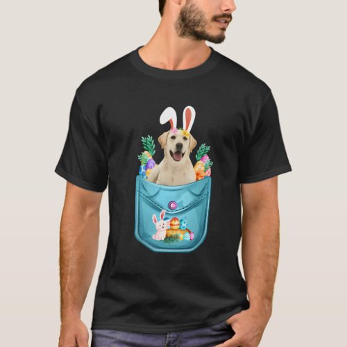 Bunny Labrador Retriever In Pocket Easter Day Eggs T_Shirt