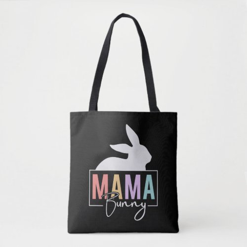 Bunny Mama Animal Lovers Pet Owner Mothers Day Mom Tote Bag