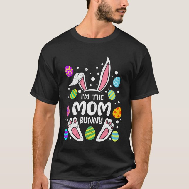 Bunny Mom Easter Bunny Easter friends Mommy Mother T-Shirt (Front)